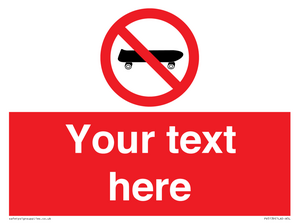 Custom No Skateboarding Sign